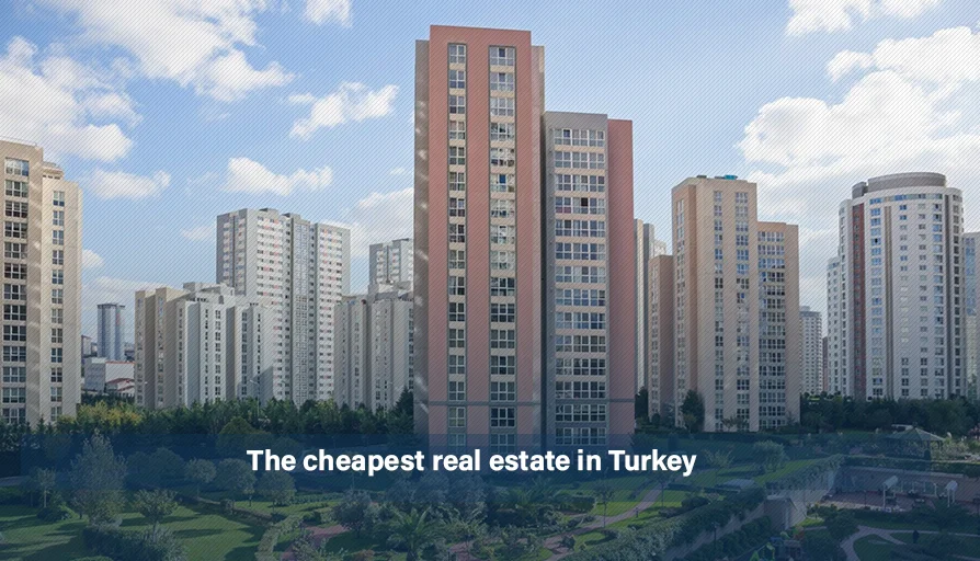 The cheapest real estate in Turkey Istanbul Properties For Sale