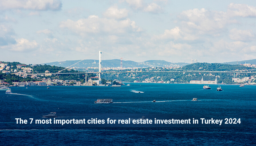 The 7 Most Important Cities For Real Estate Investment In Turkey 2024   E07b02f4d66dfa7216f3d732e0ac4732 